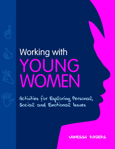 Working With Young Women Vanessa Rogers