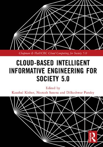 Cloudbased Intelligent Informative Engineering For Society 50 Kaushal Kishor