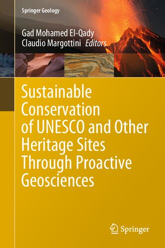 Sustainable Conservation Of Unesco And Other Heritage Sites Through Proactive Geosciences Gad Mohamed Elqady