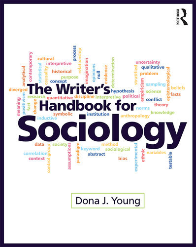 The Writers Handbook For Sociology Dona J Young