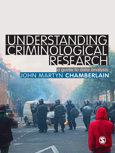Understanding Criminological Research John Martyn Chamberlain
