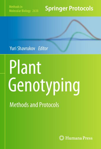 Plant Genotyping Methods And Protocols Yuri Shavrukov