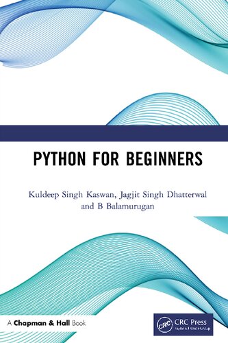 Python For Beginners Kuldeep Singh Kaswan Jagjit Singh Dhatterwal