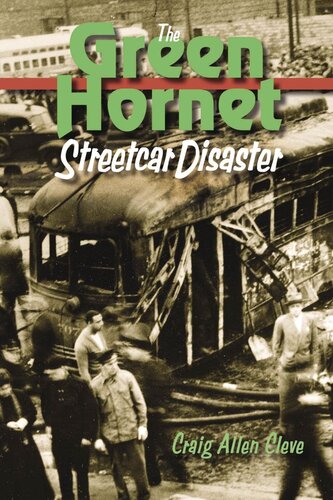 The Green Hornet Street Car Disaster Craig Allen Cleve
