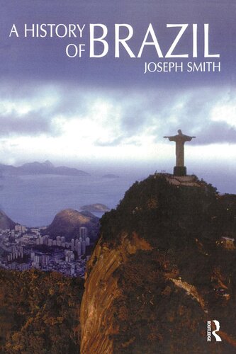 A History Of Brazil Joseph Smith
