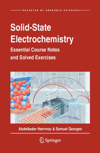 Solidstate Electrochemistry Essential Course Notes And Solved Exercises Hammou A