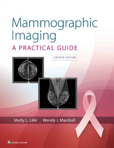 Mammographic Imaging 4th Edition Shelly Lille Wendy Marshall