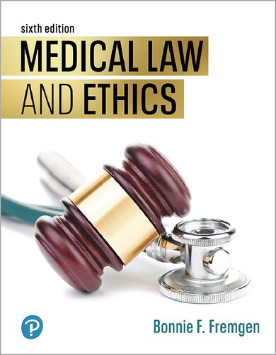 Medical Law And Ethics 6th Edition Bonnie Fremgen