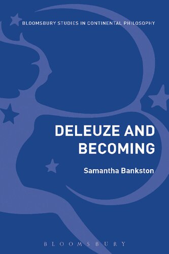 Deleuze On Becoming Samantha Bankston