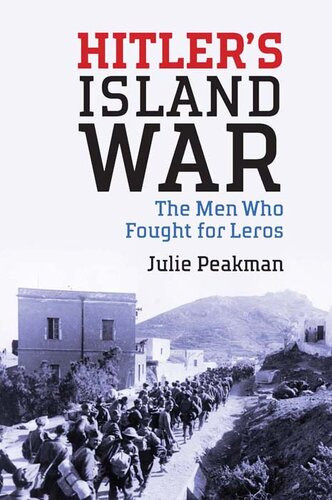 Hitlers Island War Julie Peakman