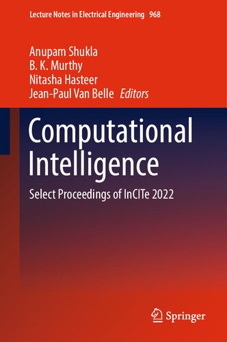 Computational Intelligence Select Proceedings Of Incite 2022 Anupam Shukla