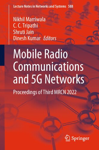 Mobile Radio Communications And 5g Networks Proceedings Of Third Mrcn 2022 Nikhil Marriwala