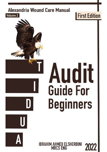 Audit Guide For Beginners Medical Audit First Ibrahim Ahmed Muhammed Elsherbini