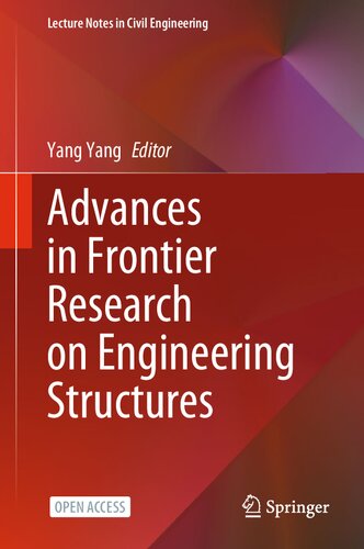 Advances In Frontier Research On Engineering Structures Yang Yang