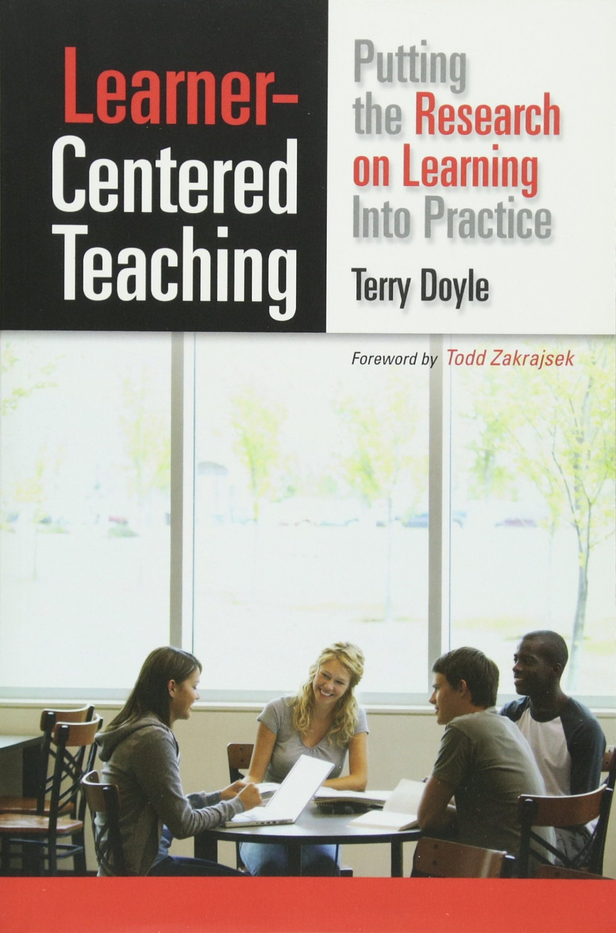 Learnercentered Teaching Putting The Research On Learning Into Practice 1st Edition Terry Doyle