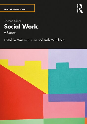 Social Work A Reader 2nd Edition Viviene E Cree Trish Mcculloch