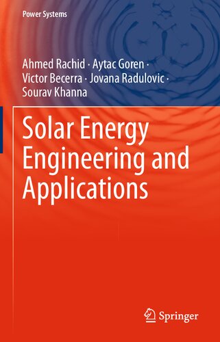 Solar Energy Engineering And Applications Ahmed Rachid Aytac Goren