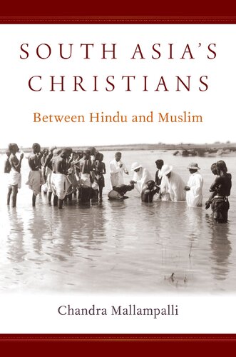 South Asias Christians Between Hindu And Muslim Reprint 202122 Yang Visiting Scholar Of World Christianity Harvard Divinity School Fletcher Jones Foundation Chair Of The Social Sciences Chandra Mallampalli
