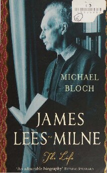 James Leesmilne The Life Michael Bloch