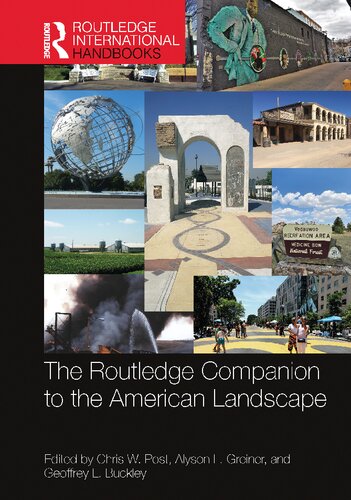 The Routledge Companion To The American Landscape Chris W Post