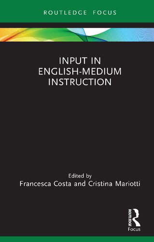 Input In Englishmedium Instruction 1st Edition Francesca Costa