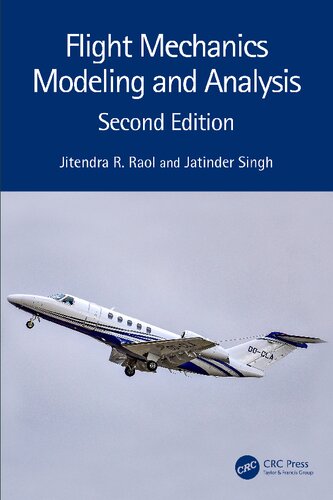 Flight Mechanics Modeling And Analysis 2nd Edition Jitendra R Raol
