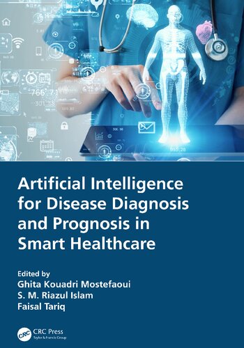 Artificial Intelligence For Disease Diagnosis And Prognosis In Smart Healthcare Ghita Kouadri Mostefaoui