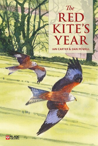 The Red Kites Year Ian Carter Dan Powell