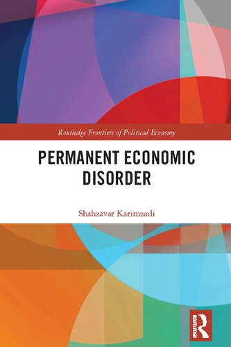 Permanent Economic Disorder 1st Edition Shahzavar Karimzadi