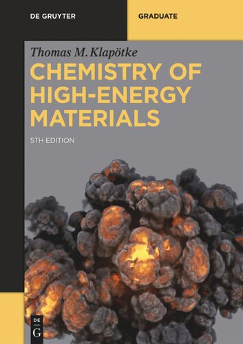 Chemistry Of Highenergy Materials 5th Edition Klaptke Tm