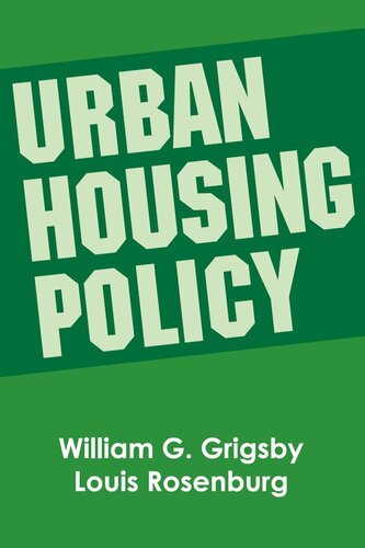 Urban Housing Policy William G Grigsby