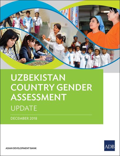 Uzbekistan Country Gender Assessment Update 2018 Asian Development Bank