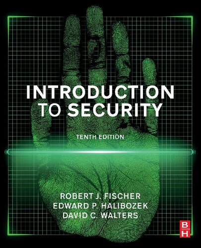 Introduction To Security 10th Edition Robert J Fischer Edward P Halibozek