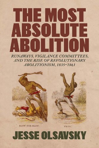 The Most Absolute Abolition Jesse Olsavsky