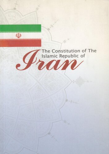 The Constitution Of The Islamic Republic Of Iran Supreme Legislative Council Of Ir Iran