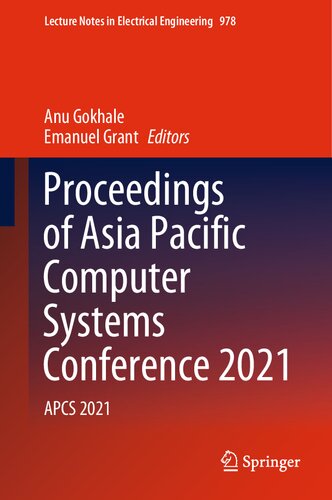 Proceedings Of Asia Pacific Computer Systems Conference 2021 Apcs 2021 Anu Gokhale