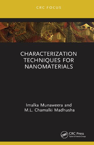Characterization Techniques For Nanomaterials Imalka Munaweera