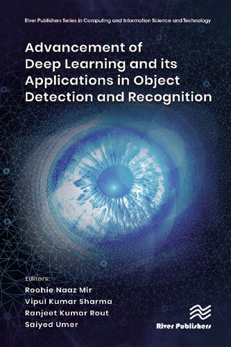 Advancement Of Deep Learning And Its Applications In Object Detection And Recognition 1st Edition Roohie Naaz Mir