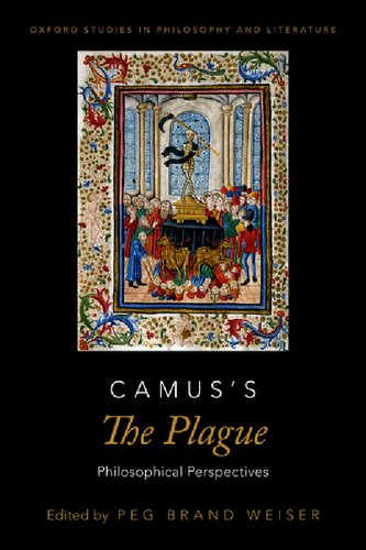 Camuss The Plague Philosophical Perspectives Oxford Studies In Phil And Lit Series Peg Brand Weiser