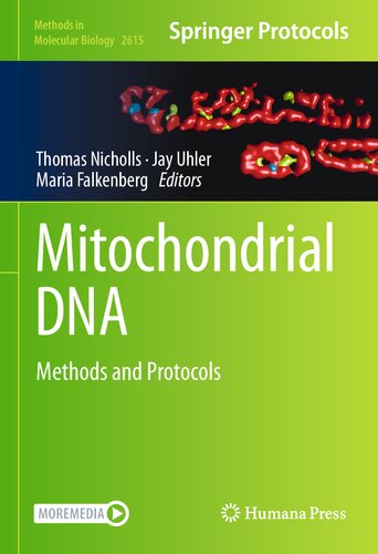 Mitochondrial Dna Thomas J Nicholls Jay P Uhler Maria Falkenberg