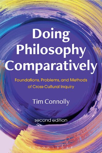 Doing Philosophy Comparatively 2nd Edition Tim Connolly