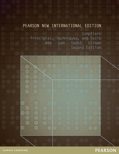 Compilers Pearson New International Edition Principles Techniques And Tools 2nd Edition Av Aho