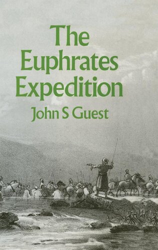 Euphrates Expedition John S Guest