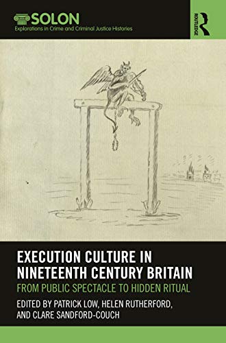 Execution Culture In Nineteenth Century Britain 1st Edition Helen Rutherford