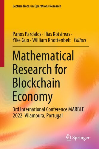 Mathematical Research For Blockchain Economy 3rd International Conference Marble 2022 Vilamoura Portugal Panos Pardalos
