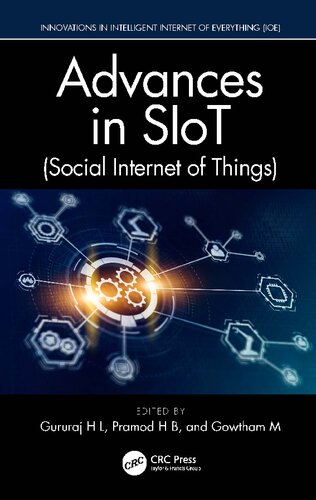 Advances In Siot Social Internet Of Things Gururaj H L Pramod H B