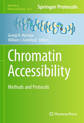 Chromatin Accessibility Methods And Protocols Georgi K Marinov