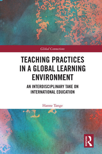 Teaching Practices In A Global Learning Environment Hanne Tange