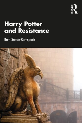 Harry Potter And Resistance Beth Suttonramspeck