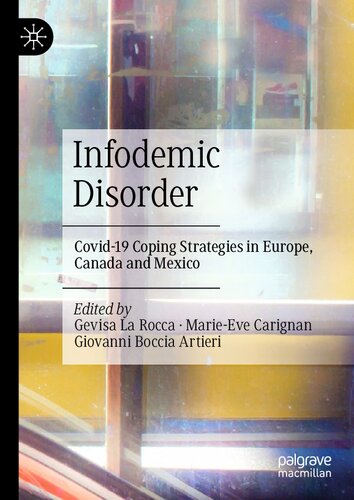 Infodemic Disorder Covid19 Coping Strategies In Europe Canada And Mexico Gevisa La Rocca